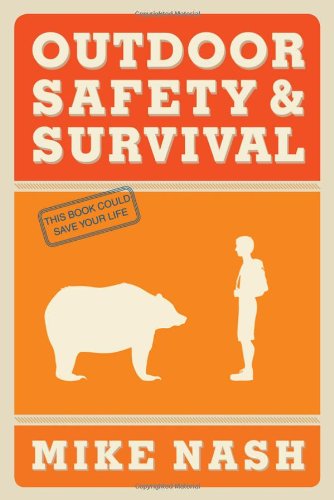 Stock image for Outdoor Safety & Survival for sale by BISON BOOKS - ABAC/ILAB