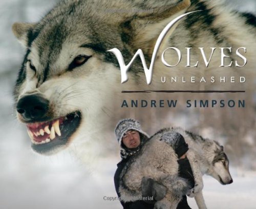 9781927330173: Wolves Unleashed