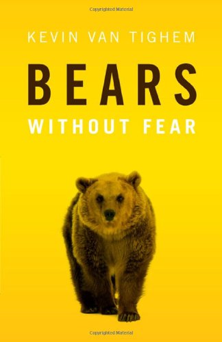 Imagen de archivo de Bears Without Fear a la venta por ThriftBooks-Dallas