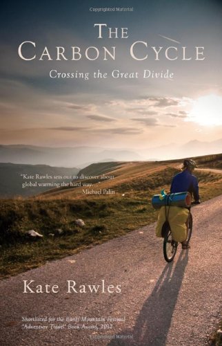 Stock image for The Carbon Cycle Crossing the Great Divide for sale by Chequamegon Books