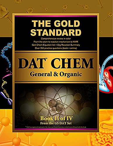 Beispielbild fr Gold Standard DAT General and Organic Chemistry (Dental Admission Test) zum Verkauf von Better World Books