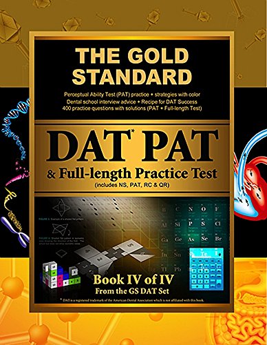 Stock image for Gold Standard Introduction to the DAT, Perceptual Ability Test (PAT) Practice and Full-length Exam (Dental Admission Test) for sale by HPB-Red