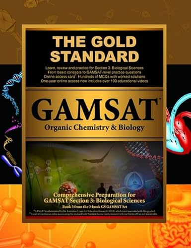 Stock image for GAMSAT Organic Chemistry & Biology: GAMSAT Biological Sciences: Learn, Review, Practice: 3 (Gold Standard GAMSAT Preparation) for sale by AwesomeBooks