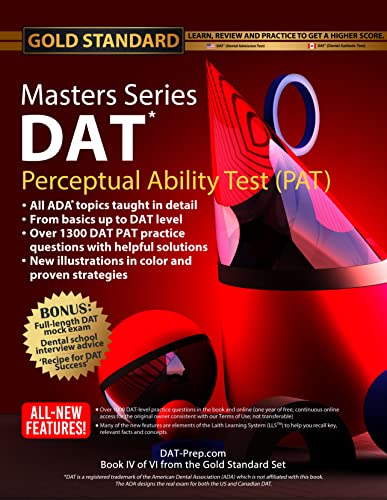 Stock image for DAT PAT Masters Series (Perceptual Ability Test), DAT Prep Strategies for the Dental Admission Test PAT, Includes Full-length DAT Practice Test Dental School Interview Advice by Gold Standard DAT for sale by California Books