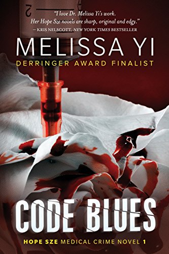 Stock image for Code Blues (Hope Sze medical mystery) for sale by BooksRun