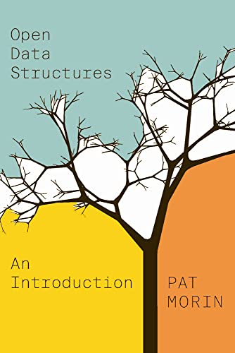 Stock image for Open Data Structures: An Introduction (OPEL: Open Paths to Enriched Learning) for sale by Book Deals