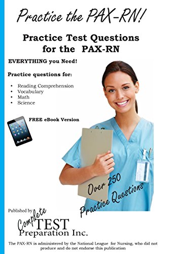 Stock image for Practice the PAX-RN! Practice Test Questions for the PAX-RN for sale by HPB-Red