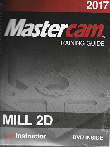 Stock image for Mastercam Training Guide Mill 2D for sale by Textbooks_Source
