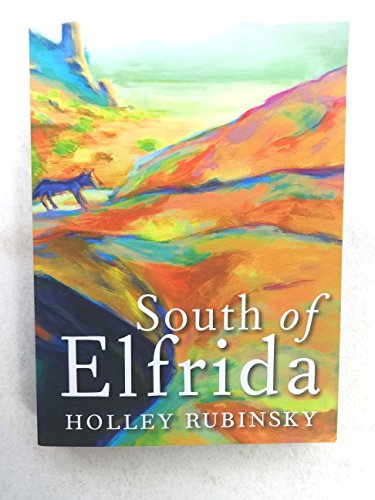 Stock image for South of Elfrida for sale by Russell Books