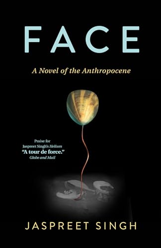 Imagen de archivo de Face: A Novel of the Anthropocene a la venta por ThriftBooks-Atlanta