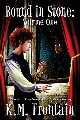 Beispielbild fr Bound in Stone: Volume One: The Soulstone Chronicles zum Verkauf von Lucky's Textbooks