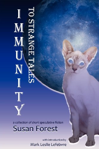 Stock image for Immunity to Strange Tales for sale by Half Price Books Inc.