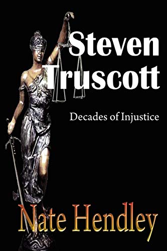 Stock image for Steven Truscott : Decades of Injustice for sale by Better World Books