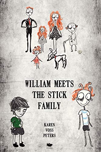 Imagen de archivo de William Meets the Stick Family a la venta por Lucky's Textbooks