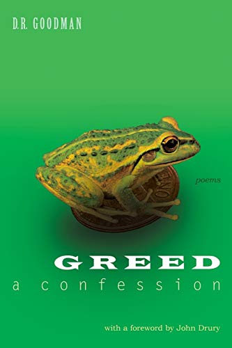 9781927409381: Greed: A Confession
