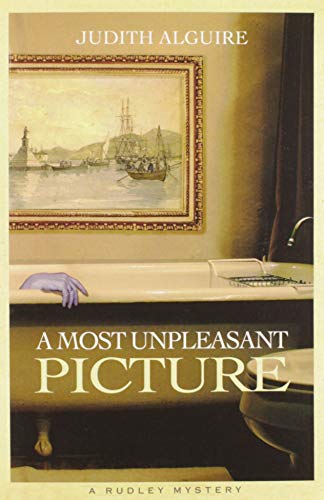 Imagen de archivo de Most Unpleasant Picture, A: Rudley Mystery, A (Rudley Mysteries, The) a la venta por Better World Books: West