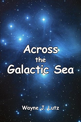 Stock image for Across the Galactic Sea for sale by Lakeside Books