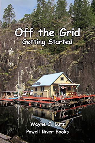 Stock image for Off the Grid - Getting Started for sale by Books From California