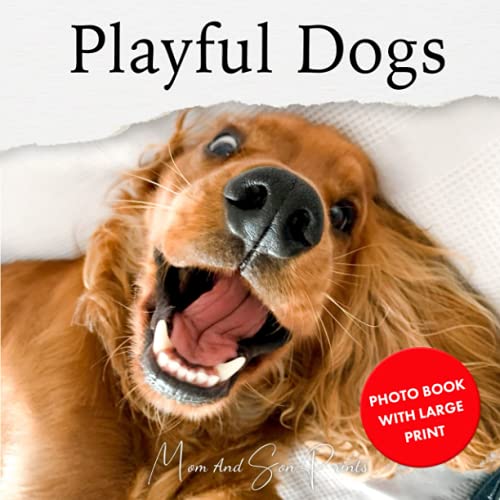 Stock image for Playful Dogs: Photo Book With Large Print (Large Print Photo Books) for sale by GF Books, Inc.