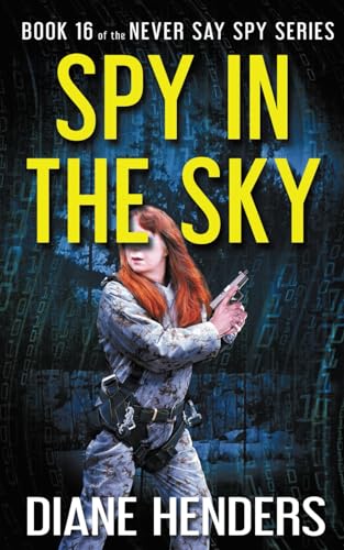Beispielbild fr Spy In The Sky zum Verkauf von GreatBookPrices