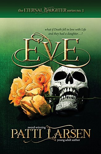 Stock image for Eve (The Eternal Daughter Series) for sale by Lucky's Textbooks