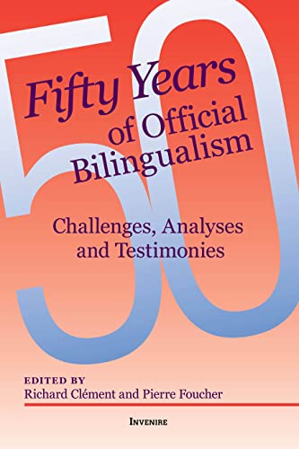Stock image for 50 Years of Official Biligualism for sale by Better World Books