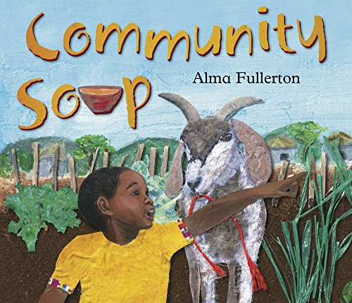 Stock image for Community Soup for sale by Better World Books