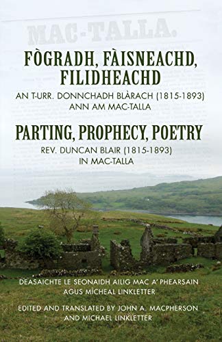 Beispielbild fr Fgradh, Fisneachd, Filidheachd an T-Urr. Donnchadh Blrach (1815-1893) Ann Am Mac-Talla zum Verkauf von Better World Books