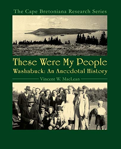Stock image for These Were My People: Washabuck, An Anecdotal History for sale by Lucky's Textbooks