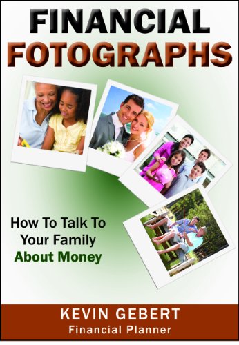 Beispielbild fr Financial Fotographs : How to Talk to Your Family about Money zum Verkauf von Better World Books