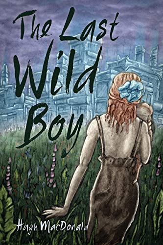 Stock image for The Last Wild Boy for sale by Better World Books