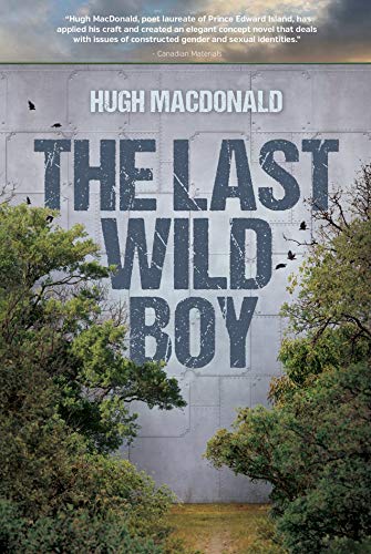 Imagen de archivo de The Last Wild Boy a la venta por Open Books