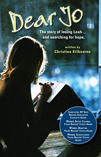 9781927506370: Dear Jo: The Story of Losing Leah and Searching for Hope