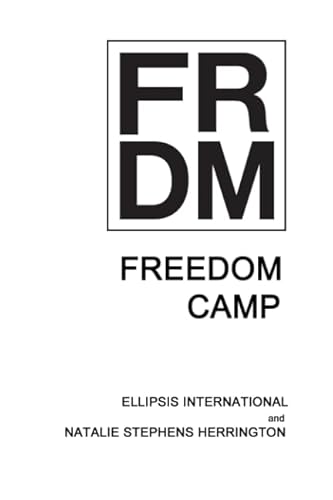 9781927529591: Freedom Camp
