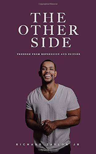 Imagen de archivo de The Other Side: Freedom from Depression and Suicide a la venta por Gulf Coast Books