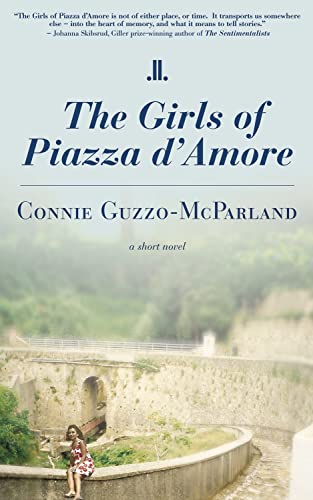 Stock image for Girls of Piazza d'Amore, The for sale by GF Books, Inc.