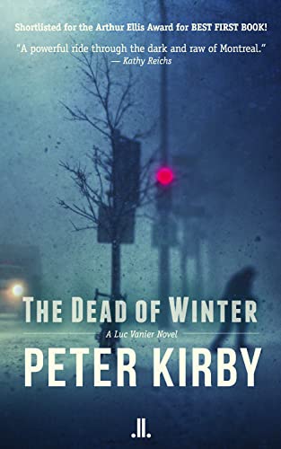 Imagen de archivo de The Dead of Winter (Luc Vanier Novel) a la venta por HPB-Ruby