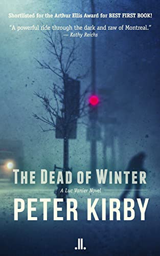 Stock image for The Dead of Winter (Luc Vanier Novel) for sale by HPB-Ruby