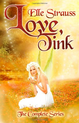 9781927547175: Love, Tink: The Complete Series