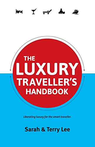 Beispielbild fr The Luxury Traveller's Handbook zum Verkauf von PBShop.store US