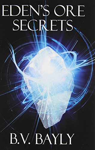 Stock image for Eden's Ore: Secrets for sale by Brown's Books