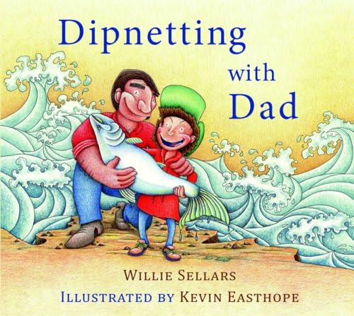 9781927575536: Dipnetting with Dad