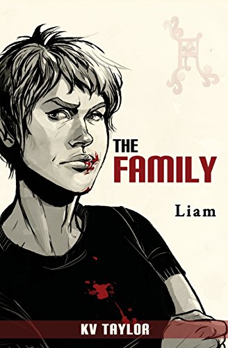 The Family: Liam (9781927580080) by Taylor, KV