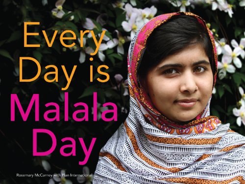 Stock image for Every Day Is Malala Day for sale by Better World Books: West