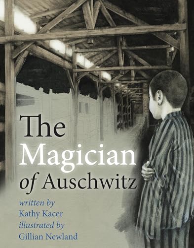 Stock image for The Magician of Auschwitz for sale by Better World Books: West