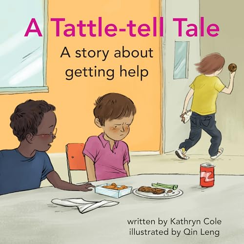 Beispielbild fr A Tattle-Tell Tale : A Story about Getting Help zum Verkauf von Better World Books