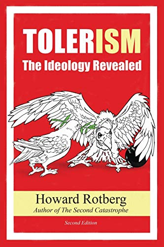 Stock image for TOLERism: The Ideology Revealed for sale by Book Deals