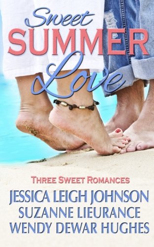 Stock image for Sweet Summer Love: Three Sweet Romances for sale by Revaluation Books