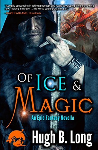 Beispielbild fr Of Ice & Magic: An Epic Fantasy Novella zum Verkauf von Lucky's Textbooks