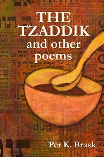 Stock image for The Tzaddik and other poems for sale by PBShop.store US